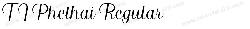 TF Phethai Regular字体转换